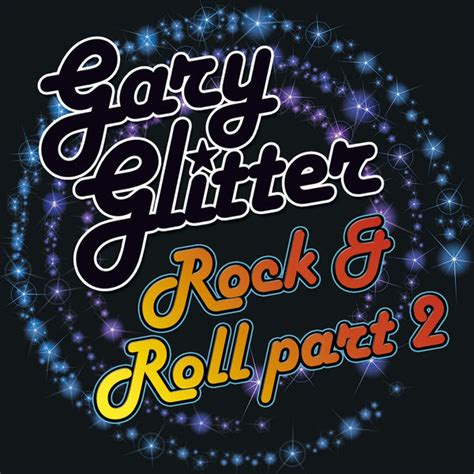 gary glitter - rock and roll part 2